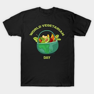 WORLD VEGETARIAN DAY T-Shirt